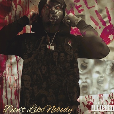 Dont Like Nobody