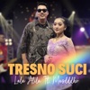 Tresno Suci (feat. Masdddho) - Single