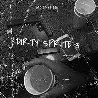 DIRTY SPRITE 3 - Single - MC TAPPEM