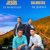Salmistas De Jehova - Ya No Quiero Regresar