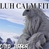 Luh Calm Fit - Single