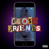 Close Friends - Single - RIIP DIEGO
