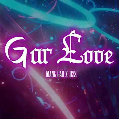 Gar Love (feat. Jess) - Single