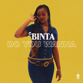 Do You Wanna - Binta