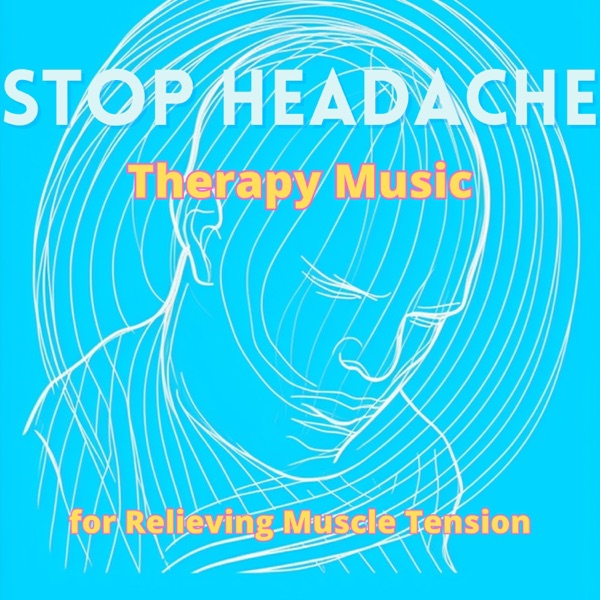 Therapy Music for Relieving Muscle Tension