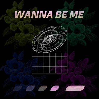 Wanna Be Me (feat. Dotta) - Single