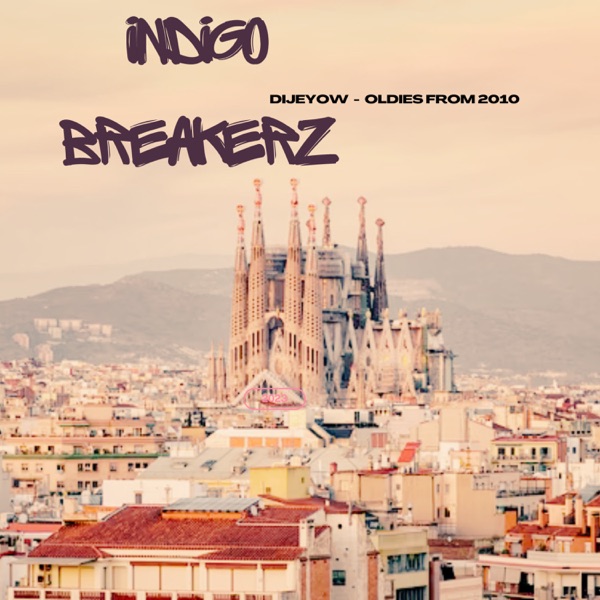 Indigo Breakerz - Single
