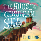 The House in the Cerulean Sea - TJ Klune Cover Art
