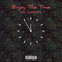 Enjoy The Time (feat. DefNOTBio) - Single - Jabez Z & B. Wells
