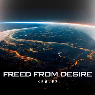 Freed From Desire - Single