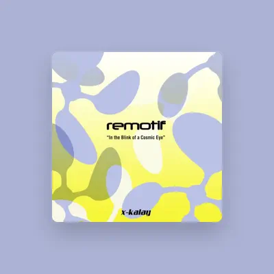 Listen to Remotif, watch music videos, read bio, see tour dates & more!
