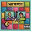 patience (feat. Koi) - Single