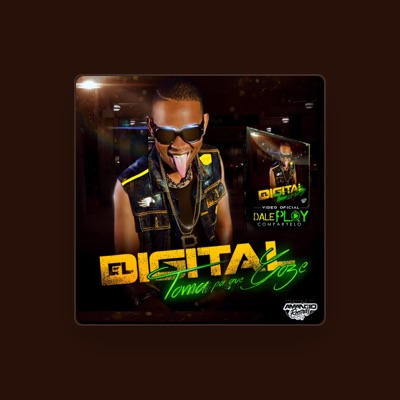 Listen to El Digital The King, watch music videos, read bio, see tour dates & more!