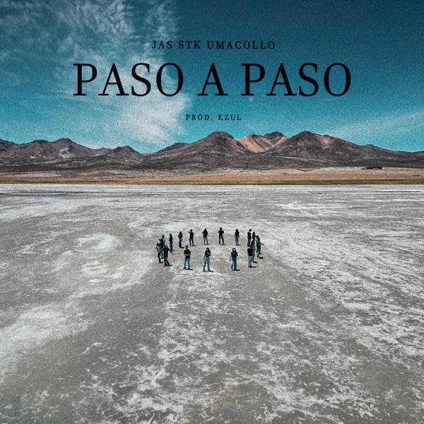 Paso a Paso (feat. Jas STK Umacollo)