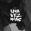 Una Vez Más - Single