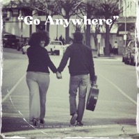 Go Anywhere - Single - Tyrell Martin