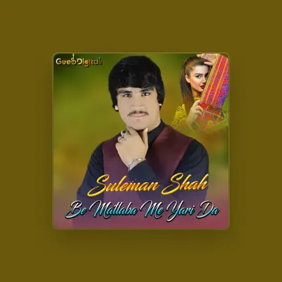 Listen to Suleman Shah, watch music videos, read bio, see tour dates & more!