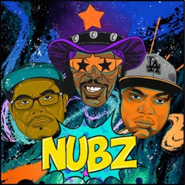 Nubz (feat. Bootsy Collins) Westcoast Stone & Dom_Brady