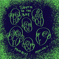 South to the Bay (feat. J(X)) - Single - Mercutio X