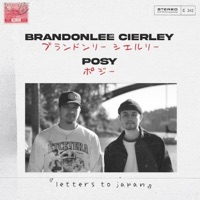 Letters to Japan (feat. POSY) - Single - BrandonLee Cierley