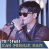 Kau Pemilik Hati - Single