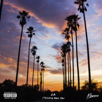 L.A. (Thinkin Bout You) - Single - Mannis