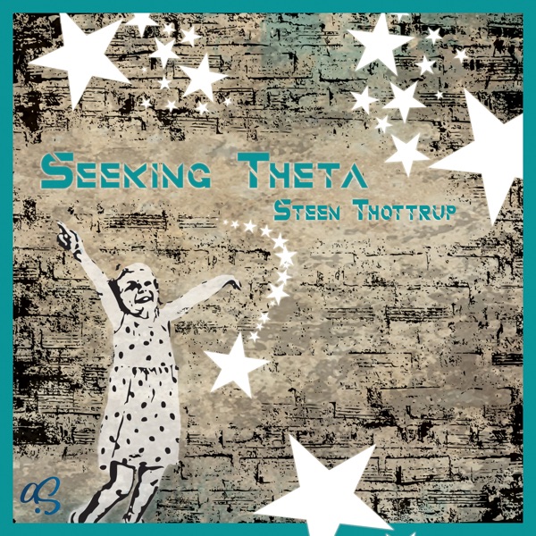Seeking Theta - EP
