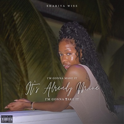 It's Already Mine - Single