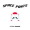 Space Pants - Little Diamond lyrics