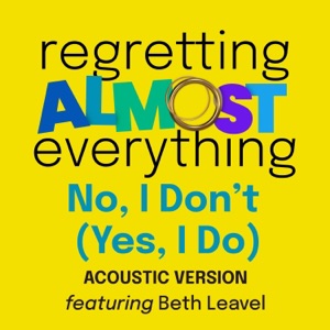No, I Don't (Yes, I Do) (feat. Lauren Taslitz & Danny Ursetti) [Acoustic Version] - Single