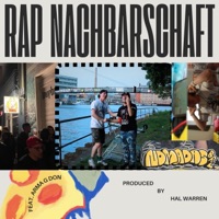 Rap Nachbarschaft (feat. Arma G Don & Nómadas BRL) - Single - Hal Warren