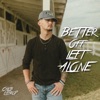Better Off Left Alone - Single
