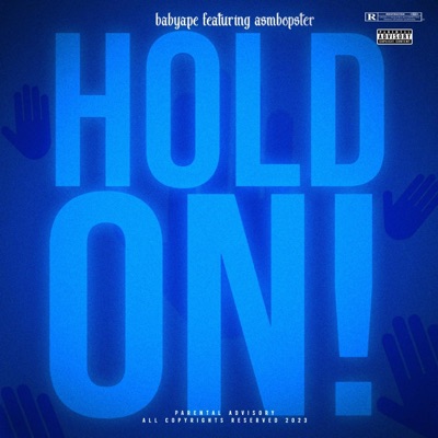 Hold On (feat. ASM Bopster) - Single