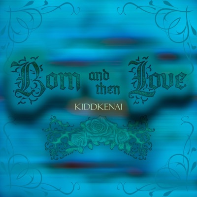 Born And Then Love - EP