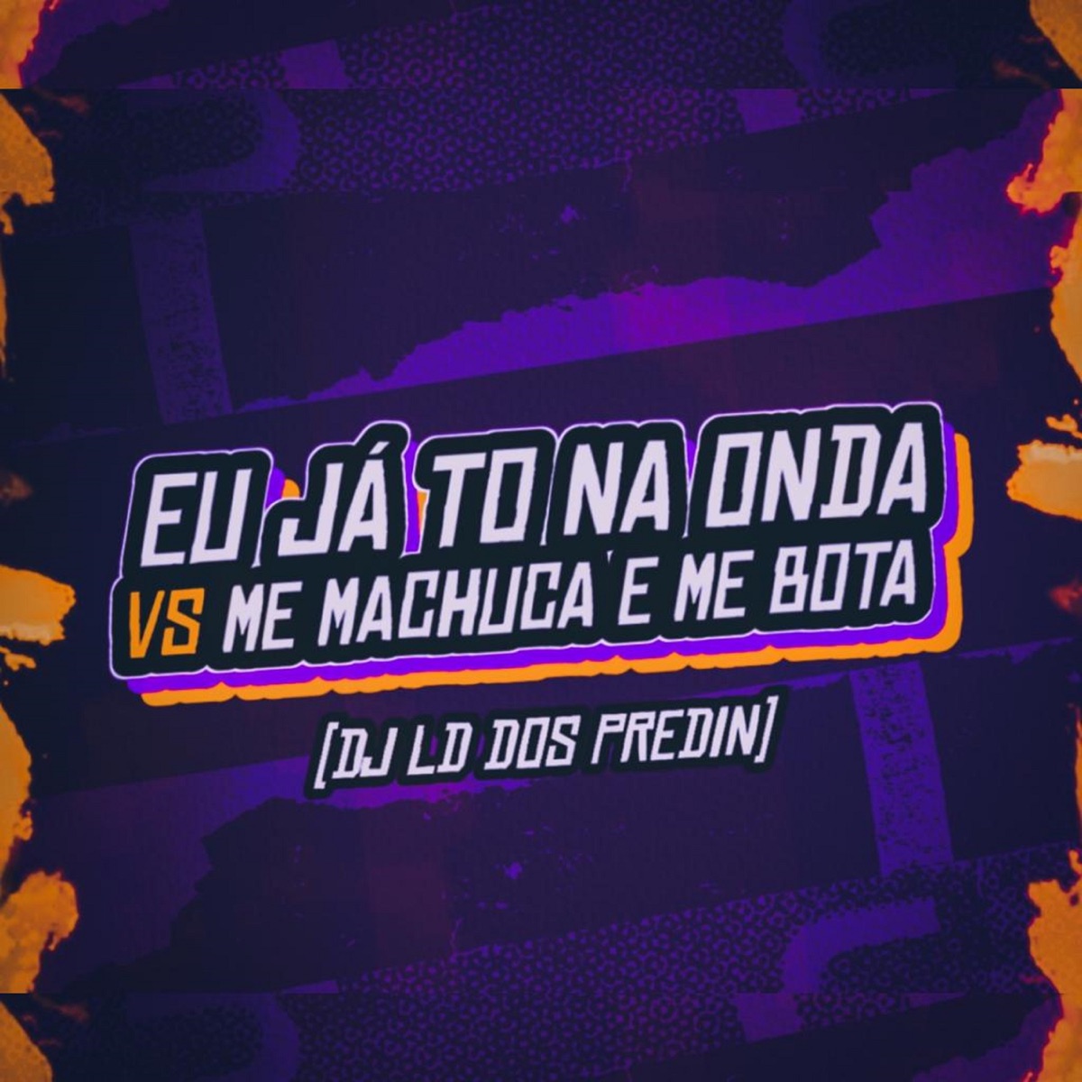 Oi Cadê as Pão Careca Aqui do Condomínio 2 Vs Me Fode Fdp - Single – Album  von DJ LD DOS PREDIN – Apple Music