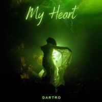 My Heart - Single - Dartro