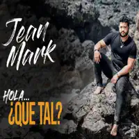 Hola Que Tal — Jean Mark