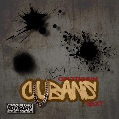 Cubans Next - Single