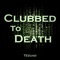 Clubbed to Death - Tezuad lyrics