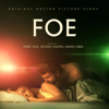 Foe (Original Motion Picture Score) - Park Jiha, Oliver Coates & Agnes Obel