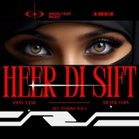Heer DI Sift - Single - Aman Yaar & Silver Coin
