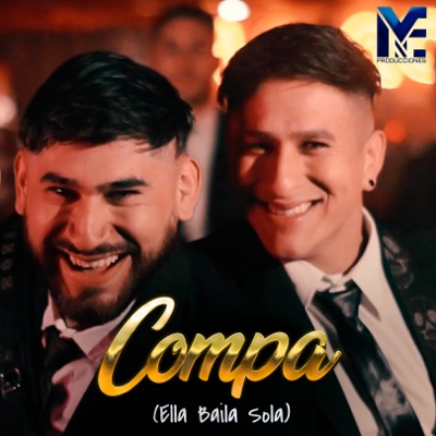 Compa (Ella Baila Sola) - Single