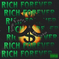 Rich Forever (feat. Presto) - Single - Trap Fatty