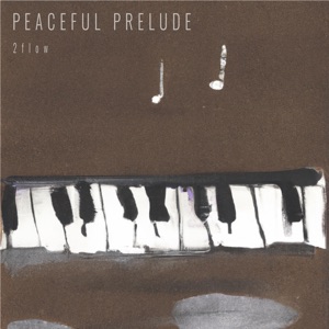 Peaceful Prelude