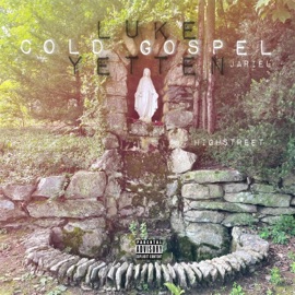 Cold Gospel Luke Yetten