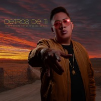 Detrás de Ti - Single - Deyran The Real Boy