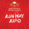 Aún Hay Algo - Single