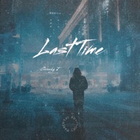 Last Time - Single - Greedy J