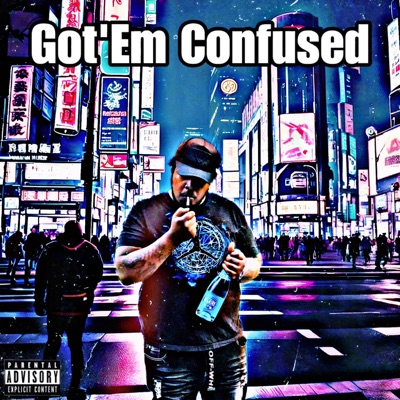 Got'em Confused - Single