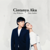 Tiara Andini & Arsy Widianto - Cintanya Aku artwork